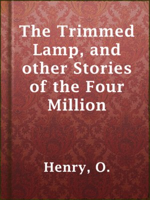 cover image of The Trimmed Lamp, and other Stories of the Four Million